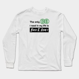 No Bullshit Long Sleeve T-Shirt